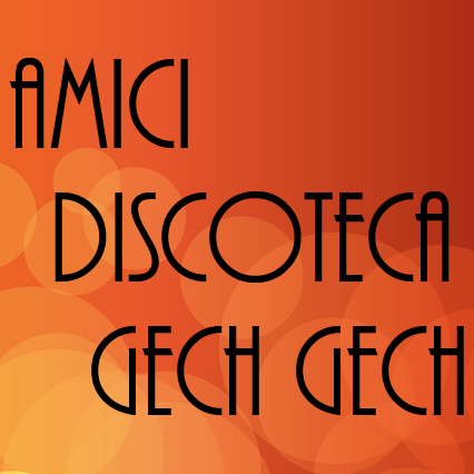 Associazione Amici discoteca Gech Gech